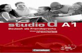 studio d studio - RozUp.Irrozup.ir/download/2868402/studio d A1 Unterrichtsvorbereitung.pdf · Der Lehrwerksverbund auf einen Blick studio d richtet sich an erwachsene Lernende ohne