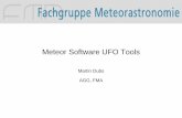 Meteor Software UFO Tools · 2016-07-18 · Beobachtung von 2 Standorten Anfangs- und Endpunkt bestimmt durch Azimut und Höhe Geometrische Bestimmung der Bahn – Mit Trigonometrie