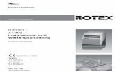 ROTEX A1 BO Installations- und Wartungsanleitung...2 x Sicherheit FA ROTEX A1 BOe - 02/2014 5 2Sicherheit 2.1 Anleitung beachten Bei dieser Anleitung handelt es sich um die >>