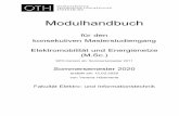 Modulhandbuch...Modulhandbuch für den konsekutiven Masterstudiengang Elektromobilität und Energienetze (M.Sc.) SPO-Version ab: Sommersemester 2011 Sommersemester 2020 Vorspann 1.