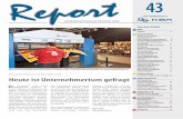 43 - Willkommen | Koenig & Bauer · 2016-03-29 · 2 Report 43 | 2013 Editorial Claus Bolza-Schünemann Vorstandsvorsitzender der Koenig & Bauer AG Spannende Zeiten für Print Verehrte