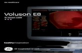 Voluson E8 - 4medic GmbH | Medizintechnik & EDV...Unsere „Healthymagination“-Vision für die Zukunft lädt die Welt ein, uns auf unserem Weg zu begleiten, während wir kontinuierlich