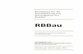 Richtlinien für die Durchführung von Bauaufgaben des Bundes€¦ · Richtlinien für die Durchführung von Bauaufgaben des Bundes RBBau Grundwerk bis 19. Austauschlieferung mit