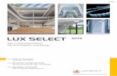 LUX SELECT Lux seLect · 53 Anbauleuchten Anbauleuchten TUBIC / CUBIC Nutzung: Licht, Funktion und Ästhetik für gutes Licht. Dank ihres minimalistischen Designs und Zu-sammenspiels