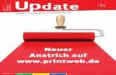Neuer Anstrich auf €¦ · 2 Fon 069.94 43 73 0 · Fax 069.94 43 73 99 · E-Mail info@printweb.de Neuer Online-Shop Alles neu auf seit März 2012 Was lange währt wird endlich gut.