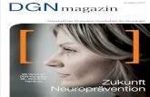 DGN Magazin Umschlag rzDie Zahl der im Beruf tätigen Neurologinnen und Neurologen ist zwischen Ende 2009 und 2010 auf 4804 gewachsen – bei der Zunahme Platz 4 unter den 36 Gebiets-