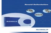Renold Rollenketten · 2018-09-12 · Rollenketten nach DIN 8187, Teil 1 / ISO 606 Kette Ref. Angaben zu Abmessungen (mm) Verbindungsglieder Renold ISO Teilung Teilung Innere Rollen