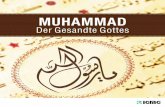 MUHAMMAD - TOM · 2014-08-13 · 9 Muhammad (s) ist im Jahr 570 in Mekka geboren und im Jahr 632 in Medina verstorben. Er wuchs als Waise bei seinem Großvater und später bei seinem