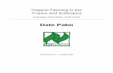 Organic Farming in the Tropics and Subtropics · Organic Farming in the Tropics and Subtropics Exemplary Description of 20 Crops Date Palm ... crops of the tropics and subtropics
