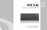 Handbuch 1.3 DE VT16 - ProAudio Technology...Reinigungsmittel, da diese die Oberflächen angreifen und beschädigen können. 4 Hinweis: Mit nur einer 4-poligen Zuleitung können 2-Kanal