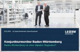 Konjunkturmonitor Baden -Württemberg · 2020-03-19 · RP Niedersachsen Sachsen Thüringen SH SA Brandenburg MVP Sehr viele im Hochtechnologiesektor beschäftigt 20.11.2019 Quelle: