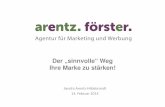 Der „sinnvolle“ Weg Ihre Marke zu stärken! · 2020-03-27 · Kunden 3mal so viele deutsche Weine Keiner der Testteilnehmer registrierte jedoch bewusst die Hintergrundmusik Auch