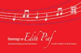 der unvergesslichen Edith Piaf. Design: Regina Padberg, … · 2014-06-01 · Ulrike Wahren aus dem Leben der ungewöhnlichen PIAF. Begleitet wird sie dabei am Piano von dem Musiker