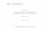 Formalising PC Hardware: A Model of the x86 Architectureos.inf.tu-dresden.de/papers_ps/hoffmann-diplom.pdf · 2003-09-17 · 1.1 Structural Outline This thesis aims at the development