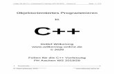 Objektorientiertes Programmieren in C+++Folien.pdf · C++14 war nur ein kleiner, aber wichtiger Schritt. Im Dezember 2017 wurde C++17 publiziert („ISO/IEC 14882:2017“). Der bislang