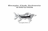 Beagle Club Schweiz STATUTEN...Oder der SKG b) Schädigung des Ansehens Oder der Interessen des BCS Oder der SKG durch betrügerisches, tierquälerisches Oder in anderer Weise unehrenhaftes