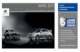 wrx 2013 07 30 - Subaru · WRX STI Preise, Technische Daten, Ausstattung Januar 2013 Jetzt neu: unglaubliche 5 Jahre Garantie auf alle Modelle.-DKU -DKU -DKU FKURVWXQJ