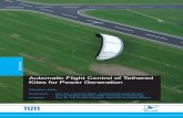 Automatic Flight Control of Tethered Kites for Power ... · Automatic Flight Control of Tethered Kites for Power Generation Claudius Jehle Page VII/ 67 List of Acronyms Acronym Description