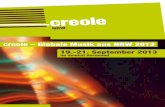 creole – Globale Musik aus NRW 2013 19.-21. September 2013 · die Vasentrommel Darbuka und die anatolische Davul sowie die Langhalslaute Saz. Als westliche Zutat kommt die klassische