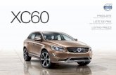 XC60...La fabbrica si riserva il diritto di apportare modifiche ai prezzi, alle rate leasing, ai colori, ai materiali, alla costru zione ed all’equipaggiamento delle auto-vetture,