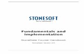 StoneGate Fundamentals and Implementation...Stonesoft Corporation Stonesoft Inc. Itälahdenkatu 22 A South Terraces, Suite 1000 FIN-00210 Helsinki 115 Perimeter Center Place Finland