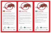 Achtung! Warning! Varning! - Jordbruksverket · 2019-06-11 · ba nie jest niebezpieczna dla ludzi, ale pozostałości żywności, takie jak kiełbasy i szynka, mogą rozprzestr-zeniać