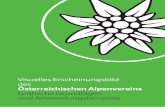 Österreichischen Alpenvereins Grafische Grundlagen · 01.g Do’s & Dont’s 16 01.h Platzierung auf Bildhintergründen 18 01. i Digitale Vorlagen 20 01.j Platzierung in Sponsorleisten