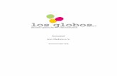 Konzept Los Globos e.V.losglobos.de/LosGlobosKonzept.pdf · Los Globos e.V. beschäftigt 5 Mitarbeiterinnen, die ausgebildete Pädagogen, Erzieherinnen, Kinderpflegerinnen o.ä. sind.