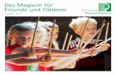 Das Magazin für Freunde und Fördererdie Sigmund-Schuckert-Stiftung, die Unicredit HypoVereinsbank Stiftungsverwaltung, die WBG 2000 Stiftung und die Zukunfts-stiftung der Sparkasse