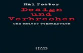 Hal Foster Design und Verbrechen - Klaus Bittermann · PDF file

Hal Foster Edition TIAMAT Design und Verbrechen Und andere Schmähreden