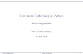 Eine kurze Einf£¼hrung in Python - Heidelberg University Eine kurze Einf uhrung in Python Stefan Meggendorfer