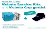 Kubota Vorlage 120x110 - Wassenberg GmbH NEU 2015/Aktuelles... · * solange der Vorrat reicht (Modellabweichungen von Kappe und Service Kit vorbehalten) •Profitieren Sie von unserem