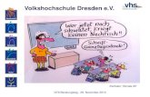 Karikatur: Renate Alf GTA Beratungstag - 29. November 2013¤sentation_A… · Volkshochschule Dresden e.V. GTA Beratungstag - 29. November 2013 Maßgeschneiderte GTA an Schulen? Inhalte
