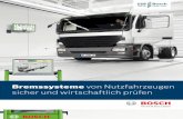 Bremssysteme von Nutzfahrzeugen sicher und wirtschaftlich ...au-ww.bosch-automotive.com/media/ww/products/bosch_aa_worksh… · Bosch sowie den Zugriff auf weiterführende techni-sche