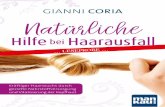 GIANNI CORIA Den Haarwuchs auf natürliche Natürliche S€¦ · 12 Grundlagenwissen Haar und Kopfhaut Ein Blick zurück 13 Die Bedeutung unserer Haare Ein Blick zurück Seit vielen