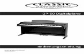 DP-50 Digitalpiano - Musikhaus Kirstein · Das Piano verfügt über zahlreiche Funktionen wie Metronom, Twin Piano, Audio In/Out, 2 Kopfhöreranschlüsse, Tuning, Transponierung,