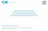 AIR JETTING SYSTEME ZUR BRUNNENREINIGUNG ...€¦ · Das Air-Jetting-Brunnenregenerierungsverfahren kommt heute in den meisten Ländern zur Anwendung, da bessere Reinigungserfolge