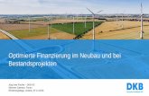 Bestandsprojekten - Windenergietage€¦ · 2 I DKB AG / Optimierte Finanzierung / Siemens Gamesa Forum I Linstow / 07.11.2018 100% Bank 1990 gegründet 100%ige Tochter der BayernLB