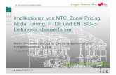 Implikationen von NTC, Zonal Pricing Nodal Pricing, PTDF ... 14. Symposium Energieinnovation u Implikationen