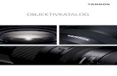 OBJEKTIVKATALOG - Tamron€¦ · VORSCHAU VORSCHAU 70-180mm F/2.8 Di III VXD Das angenehm kompakte und leichte Telezoom-Objektiv mit hoher Licht-stärke wird 2020 die Serie der Tamron