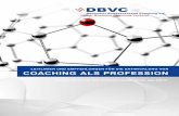 Coaching als Profession - Deutscher Bundesverband Coaching ... · Coaching ist eine sich zunehmend professionalisierende Dienstleistung, an die immer größere Erwartungen geknüpft