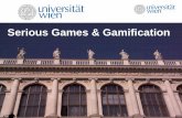 Serious Games & Gamification - univie.ac.atvda.univie.ac.at/Teaching/HCI/17s/LectureNotes/08_SeriousGame.pdf · Gamification, meson press eG [6] Markus Klevers (2017): Integration