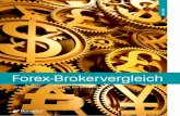 Forex-Brokervergleich€¦ · Sonderpublikation Forex-Brokervergleich Sehr geehrte Anlegerinnen und Anleger, wie in jedem Jahr legen wir den aktuellen Forex-Brokervergleich vor. Eine