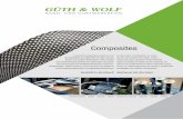 Composites - gueth-wolf.de€¦ · Composites Im Bereich Composites produzieren wir Schmaltextilien aus Materialien wie Glas, Carbon, Aramid und anderen Werkstoffen. Diese werden