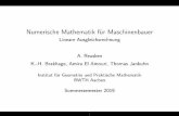 Numerische Mathematik für Maschinenbauer - Lineare ...€¦ · Motivation, Beispiele Kondition des Ausgleichsproblems Lösungsverfahren Zusammenfassung Problemstellung, Kondition