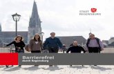 Barrierefrei - Regensburg Tourismus · 4 Inklusiv leben in einer mittelalterlichen Stadt ! ? Kopfsteinpflaster, Kirchen und Klöster, Treppenstufen, Gebäude, Schlösser und Parks