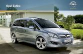 Opel · PDF file Zafira Selection Opel Zafira Selection Platz, Vielseitigkeit, Komfort, Fahrspaß und gutes Aussehen: Im Opel Zafira Selection kommt nichts zu kurz. Vom inno-vativen