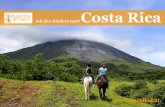 TRAVELKID Costa Rica Reisen mit Kindern · Costa Rica ist ungefähr so groß wie die Schweiz und auf Grund der viel-seitigen Natur wird Costa Rica auch Klein-Switzerland genannt.