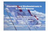 Pflanzen£¶l - und Biodieseleinsatz in in DEUTZ Motoren DEUTZ-L£¶sung: DEUTZ Fuel Management ¢® vermindert