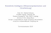 Künstliche Intelligenz (Wissensrepräsentation und ...schwarz/lehre/ss19/kim/kim19-alle… · letzten 10 Jahren aufgrund der Entwicklung bei I Computertechnik: Parallelrechner, GPU